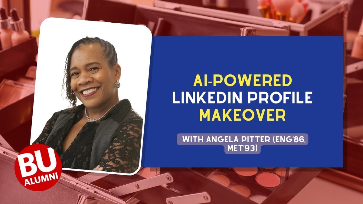 AI-Powered LinkedIn Profile Makeover, BU Connects video thumbnail